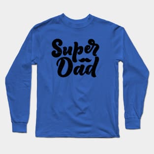 Father day Long Sleeve T-Shirt